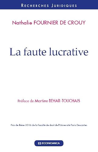 La faute lucrative