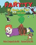  FART\'TY: My Book of F\'ART: Coffee Table Edition