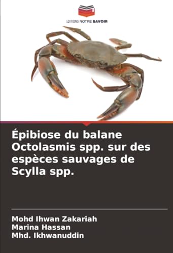 Épibiose du balane Octolasmis spp. sur des espèces sauvages de Scylla spp.