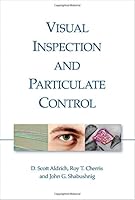 Visual Inspection and Particulate Control 1933722932 Book Cover