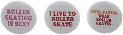 A&T Designs - Set of 3 Live to Roller Skate 1.25