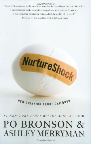 NurtureShock: New Thinking About Children by Po... B01K3OTHSS Book Cover