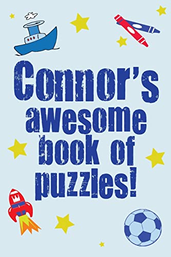 Connor's Awesome Book Of Puzzles!