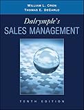 Dalrymple's Sales Management: Concepts and Cases, 10th Edition