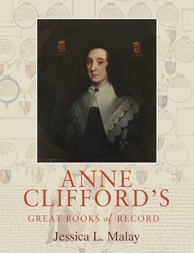 Anne Clifford'S Great Books Of Record
