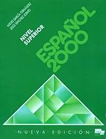 Espanol 2000 - Level 3: Student's Book - Nivel Superior 8471434504 Book Cover