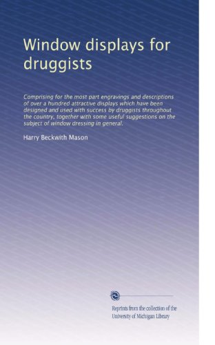 livre Présentoirs de fenêtre pour les droguistes : Comprising for the ...
