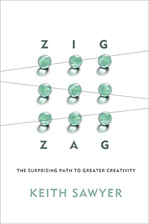 Zig Zag: The Surprising Path to Greater Creativity-Wow! eBook