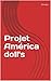 Projet América doll's