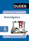  Einfach Klasse in Mathematik- Textaufgaben 3. Klasse - Übungsblock (Duden - Einfach klasse)
