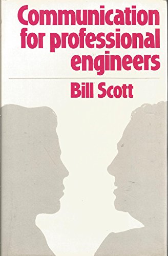 Communication for Professional Engineers 0727701878 Book Cover