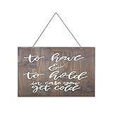 by Unbranded Wood Sign to Have and to Hold in Case You Get Cold Blanket Rustic Home Decor Wooden Hanging Sign Front Door Decor Pallet Wood Plaque Farmhouse Porch Decor Housewarming Gift 10X16inch