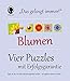 Das Gelingt-immer-Puzzle - Blumen