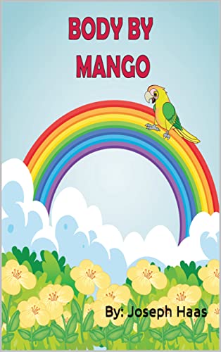  Body By Mango (English Edition)