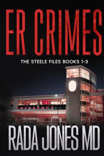ER CRIMES: THE STEELE FILES BOOKS 1-3 B08C8XF9JK Book Cover
