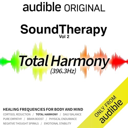 Sound Therapy: Total Harmony (396.3 Hz) by Audio Up INC., Audible Sleep episode artwork