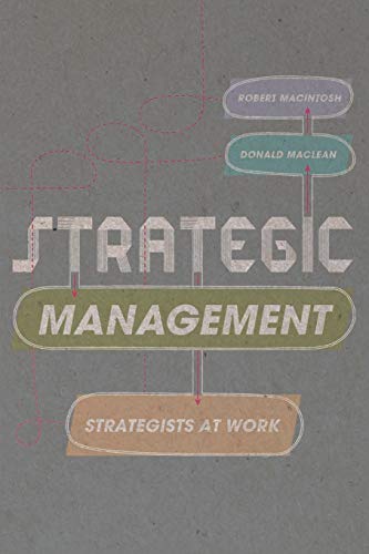 Strategic Management: Strategists at Work