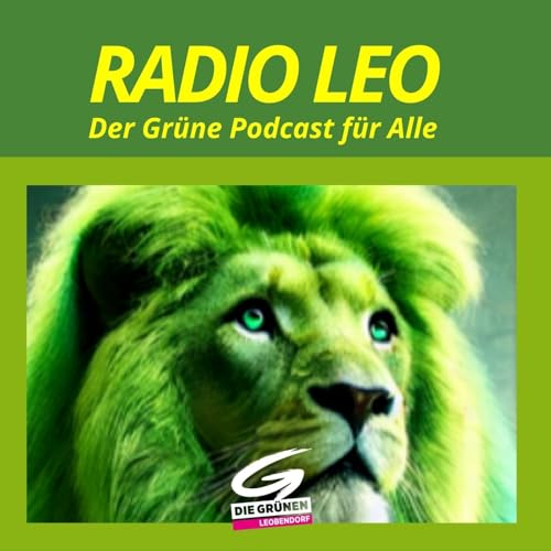 Radio Leo. Der Gr&uuml;ne Podcast f&uuml;r Alle cover art