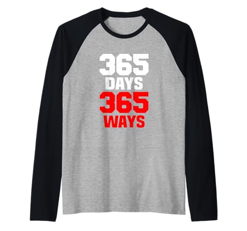 365 días, 365 Ways Camiseta Manga Raglan