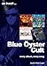 Blue Oyster Cult: Every album, every song (On Track)