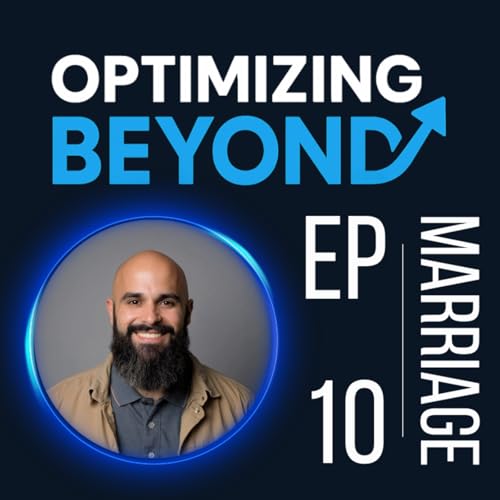 『Optimizing Marriage: Daily Decisions That Keep You Connected』のカバーアート