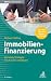 Produktbild Immobilienfinanzierung: Die beste Strategie fürs Kaufen und Bauen (Beck Professionell)