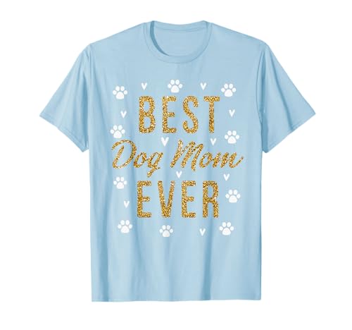 Best Dog Mom Ever Gifts Cute Love Heart Print Dog Mama T-Shirt