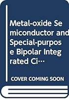 MOS and special-purpose bipolar integrated circuits and R-F power transistor circuit design 0070637512 Book Cover