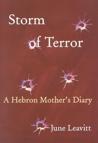 Storm of Terror: A Hebron Mother's Diary