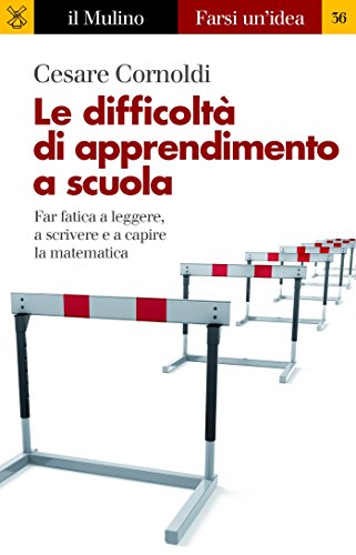 Le difficoltà di apprendimento a scuola (Farsi un'idea Vol. 36) (Italian Edition) Livre PDF Gratuit
