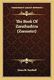 The Book Of Zarathushtra (Zoroaster)