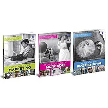 Capa do livro Coleção Como Trabalhar Com Fotografia (3 volumes)