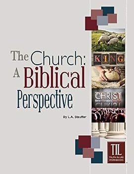 Workbook The Church: A Biblical Perspective (Truth in Life Series) Book