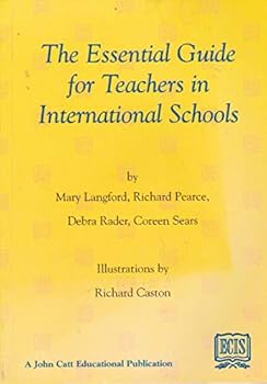 Paperback Essential Guide for Teachers of International Schools Book