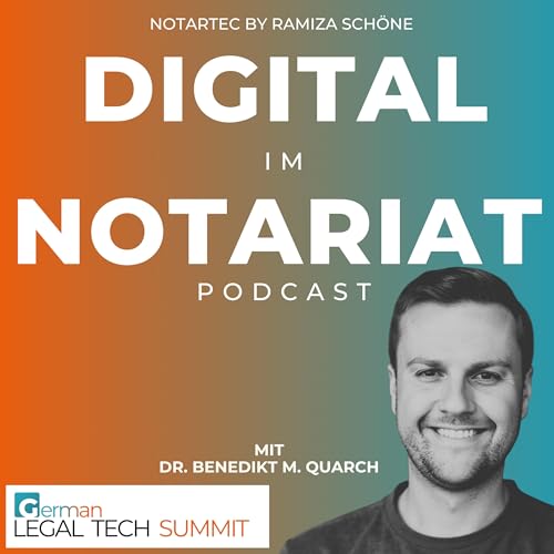 # 27 Wie man von einer Legal Tech Veranstaltung wirklich profitiert mit Dr. Benedikt M. Quarch