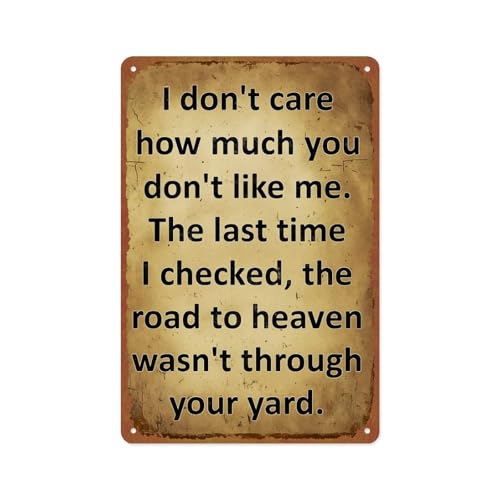 I Don'T Care How Much Aluminum Metal Sign Posters 8x12