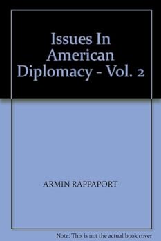 Paperback Issues In American Diplomacy - Vol. 2 Book