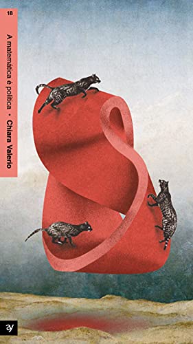 A matemática é política: