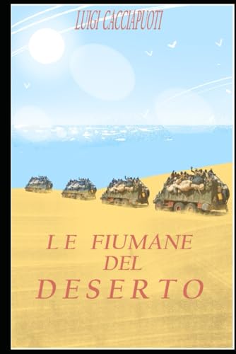  Le Fiumane del Deserto