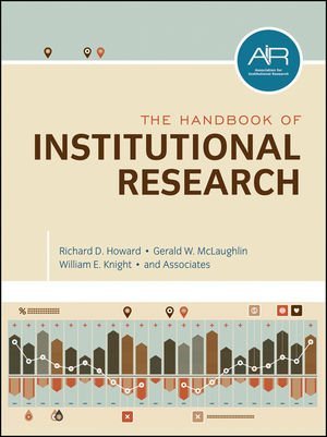 The Handbook of Institutional Research by Howard Richard D. McLaughlin Gerald W. Knight William E. (2012-08-14) Hardcover