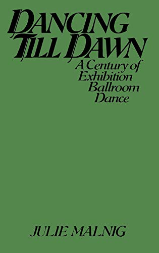 Dancing Till Dawn l'ouvrage de référence sur l'art de la danse de salon