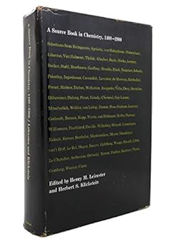 Hardcover A Source Book in Chemistry, 1400-1900 (Source Books in the History of the Sciences) Book