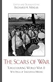 The Scars of War: Tokyo during World War II: Writings of Takeyama Michio (Asian Voices)