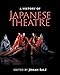 Produktbild A History of Japanese Theatre