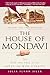 The House of Mondavi: The Rise and Fall of an American Wine Dynasty