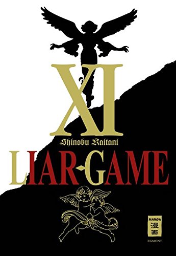 Kaitani, S: Liar Game 11 Kaitani, S: Liar Game 11