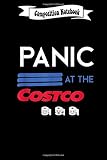 Composition Notebook: Panic-at The-costco Gift Journal/Notebook Blank Lined Ruled 6x9 110 Pages