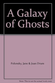 Paperback A Galaxy of Ghosts Book