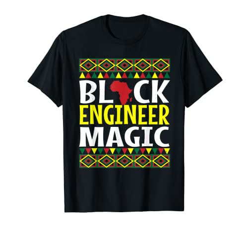 Ingeniero Negro Mes de la Historia Negra BLM Melanin Engineering Camiseta