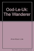 Ood-Le-Uk: The Wanderer B000Q7KLWY Book Cover